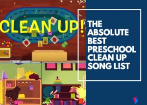 Preschool Clean Up Song